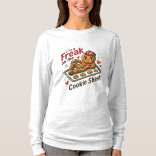 Ik ben een freak op de bakplaat Grappig T-shirt