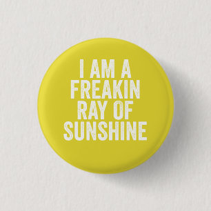 Ik ben een frisse straal van de zonneschijnknoop ronde button 3,2 cm