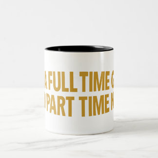 Ik ben een fulltime geek en parttime nerd mok