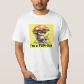 Ik ben een Fun-Guy T-shirt (Voorkant)