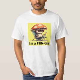 Ik ben een Fun-Guy T-shirt