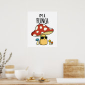 Ik ben een Fungi Funny Mushroom Pun Poster (Keuken)