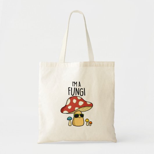 Ik ben een Fungi Funny Mushroom PUn Tote Bag (Voorkant)