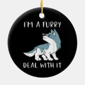 Ik ben een furry, accepteer het, schattige furry f keramisch ornament (Achterkant)