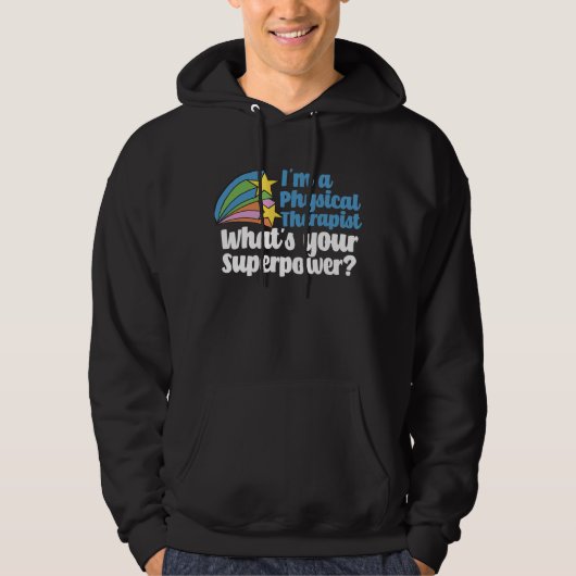 Ik ben een Fysieke Therapist wat Uw PT van Superpo Hoodie (Voorkant)