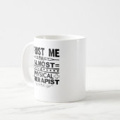 Ik ben een Fysieke Therapistische Mok (Voorkant links)