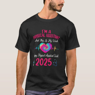 Ik ben een fysiotherapeut Dit is mijn week Gelukki T-shirt