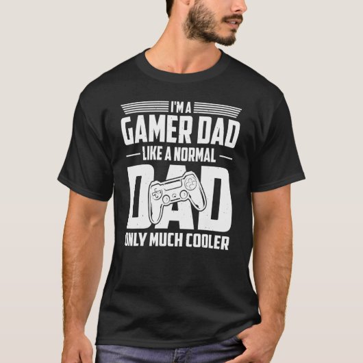 Ik ben een gamer vader als een normale vader, maar t-shirt (Voorkant)