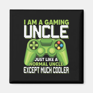 Ik ben een gaming oom, behalve veel cooler gamer v magneet