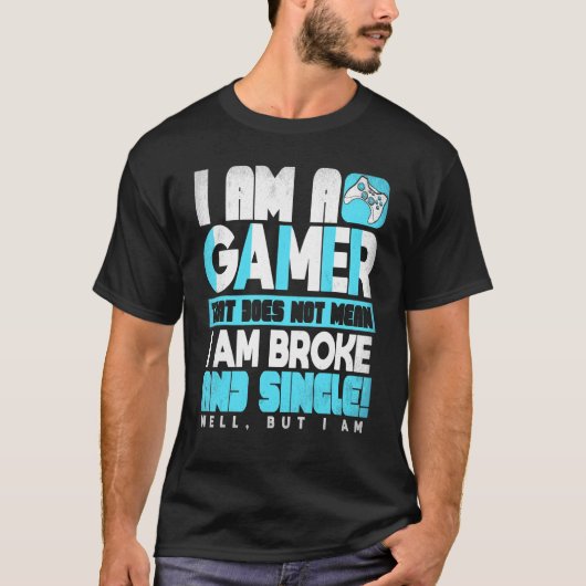 Ik ben een gamingvideo-gamecomponentenspeler t-shirt (Voorkant)