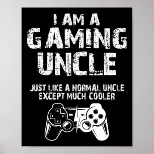 Ik Ben Een Gammende Oom Grappige Videospeler Schat Poster
