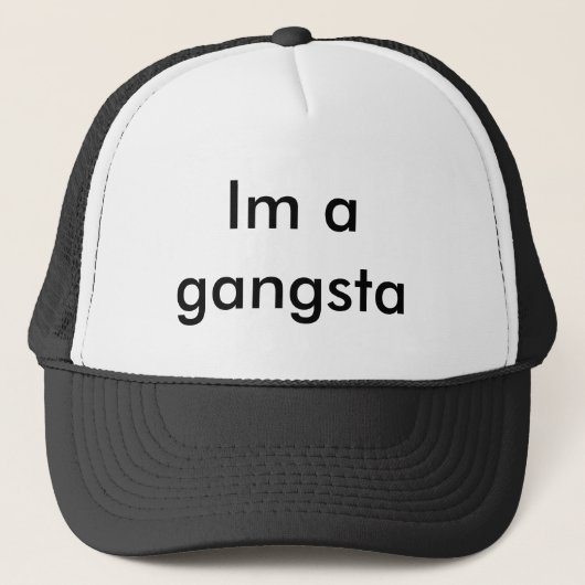 Ik ben een gangsta trucker pet (Voorkant)