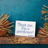 Ik ben een Gardener Fotoplaat (Zijkant)