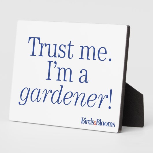 Ik ben een Gardener Fotoplaat (Zijkant)