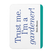 Ik ben een Gardener Magneet (Verticaal)