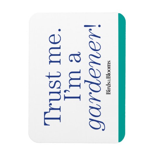 Ik ben een Gardener Magneet (Verticaal)