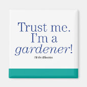 Ik ben een Gardener Magneet (Voorkant)