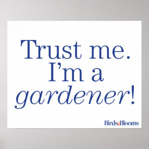 Ik ben een Gardener Poster