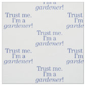 Ik ben een Gardener Stof (Swatch)