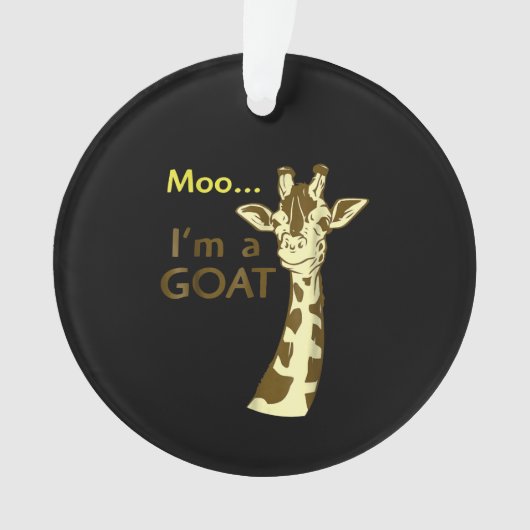 Ik ben een geiteklets die Giraffe verwart Ornament (voorkant)