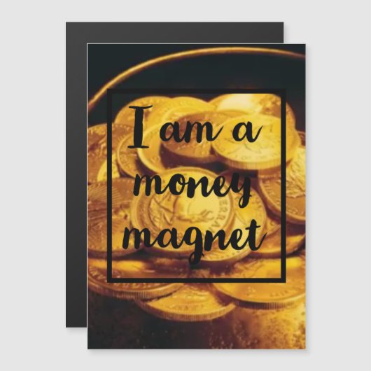 Ik ben een geldmagneet. magnetische uitnodiging (Voorkant / Achterkant)