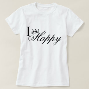 Ik ben een gelukkig bevestigend metta gebed T-Shir T-shirt
