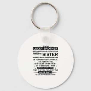 Ik ben een gelukkige broeder cadeau voor broer sleutelhanger