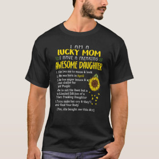 Ik ben een gelukkige moeder hebben verdomd Geweldi T-shirt