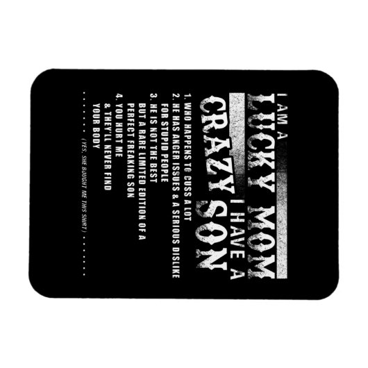 Ik ben een gelukkige moeder... ik heb een gek idee magneet (Horizontaal)