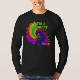 Ik ben een gelukkige rijke Ray van zonneschijn. T-shirt