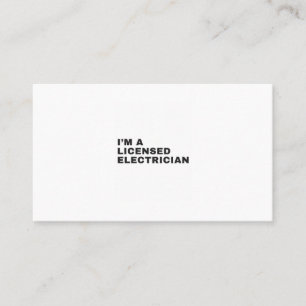 IK BEN EEN GEMACHTIGDE ELEKTRICIAN VISITEKAARTJE
