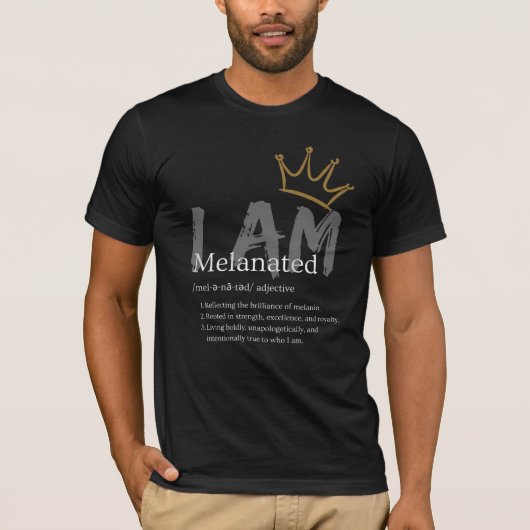 Ik ben een gemelaniseerde definitie t-shirt (Voorkant)