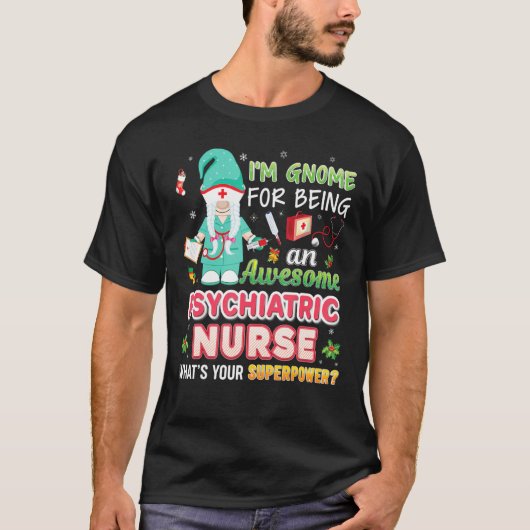Ik ben een genoom voor een Geweldige psychiatrisch T-shirt (Voorkant)