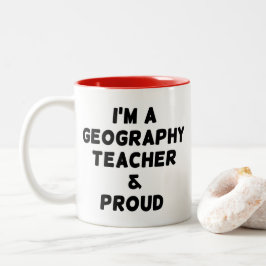 IK BEN EEN GEOGRAFIE DOCENT & TROTS TWEEKLEURIGE KOFFIEMOK
