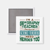 Ik ben een geografische leraar Funny Heroes-waarde Magneet (Voorkant / Achterkant)