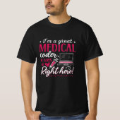 Ik ben een geweldige ICD-coderingsprogrammeur voor T-shirt (Voorkant)
