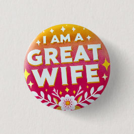 Ik ben een geweldige vrouw Button