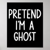 Ik ben een Ghost Costume Halloween Lazy Easy Poster (Voorkant)
