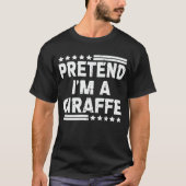 Ik ben een Giraffe Easy Lazy Halloween Costume T-shirt (Voorkant)