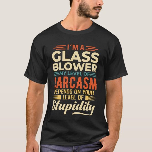 Ik ben een Glass Blower T-shirt (Voorkant)