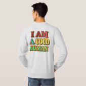 "Ik ben een goed menselijk" kutmodel. Nu kopen T-shirt (Achterkant volledig)
