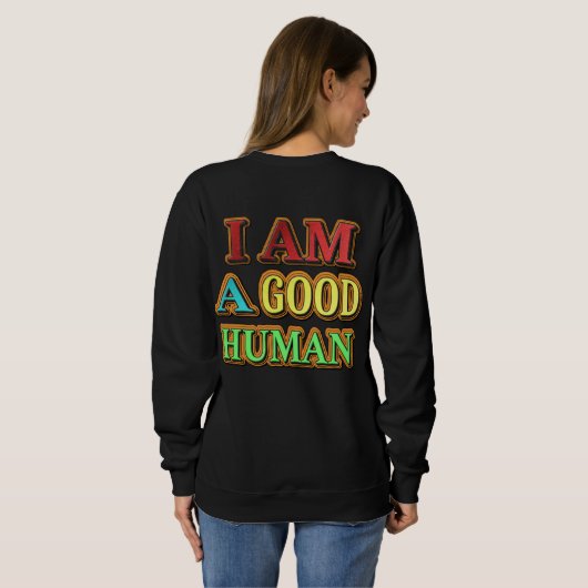 "Ik ben een goed menselijk" kutmodel. Nu kopen Trui (Achterkant volledig)