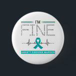 Ik ben een goede angststoornis. ronde button 5,7 cm<br><div class="desc">Ik ben Fijne Angststoornis Warrior Ondersteuning Angststoornis Bewustzijnsgeschenken</div>