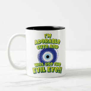 Ik ben een goede Cute And Will Use The Evil Eye! Tweekleurige Koffiemok