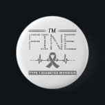 Ik ben een goede Diabetes Warrior Type 1 Ronde Button 5,7 Cm<br><div class="desc">I'm Fine Type 1 Diabetes Warrior Ondersteuning Type 1 Diabetes Awareness Gifts</div>