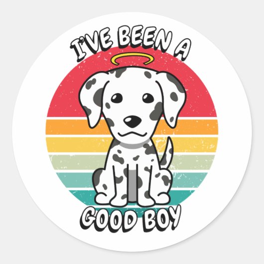 Ik ben een goede jongen geweest - dalmatische hond ronde sticker (Voorkant)