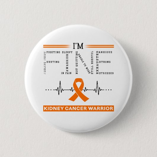 Ik ben een goede nierkankerstrijder ronde button 5,7 cm (Voorkant)