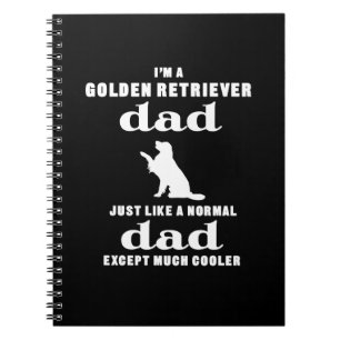 Ik ben een gouden vader, behalve veel koeler notitieboek