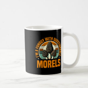 Ik ben een grappenmaker met twijfelachtige Morels  Koffiemok