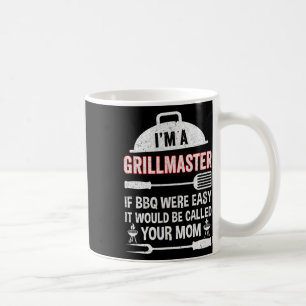 Ik ben een grillmeester als BBQ gemakkelijk grappi Koffiemok